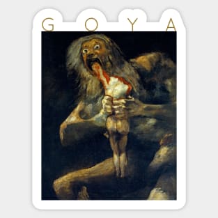 Francisco Goya - Saturn Devouring His Son Sticker